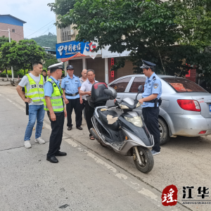 江华大石桥乡：交通秩序整治助力易地扶贫搬迁安置点乡村治理工作
